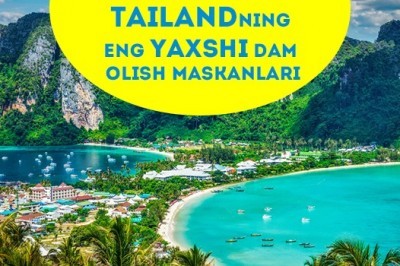 Tailandning eng yaxshi dam olish maskanlari